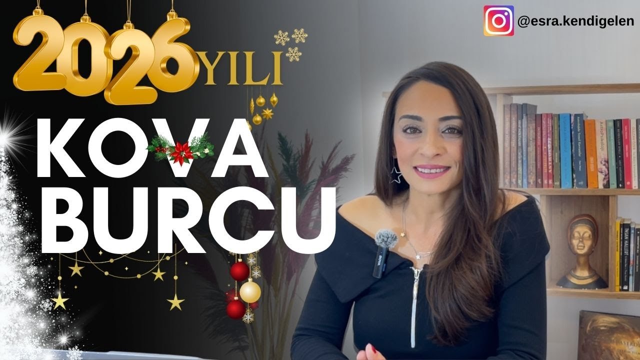2026 Yılı ve Kova Burçları