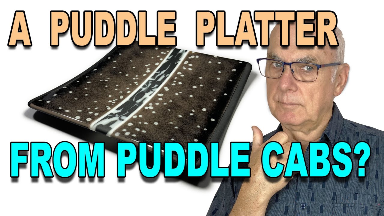 A Puddle Platter from Puddle Cabochons? Sounds Odd! Fused Glass Project Tutorial.