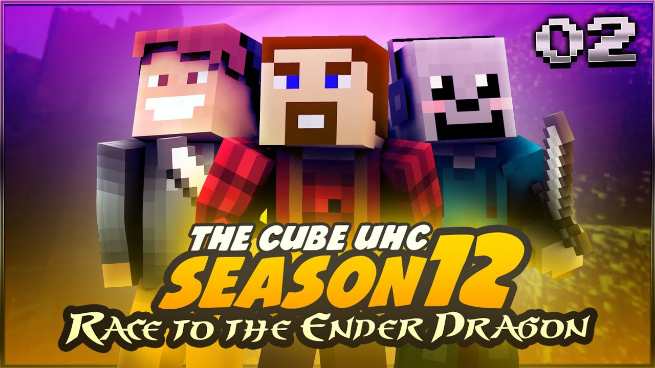 Minecraft Cube UHC: Season 12: Episode 2 - HERE WE GO BOYS!