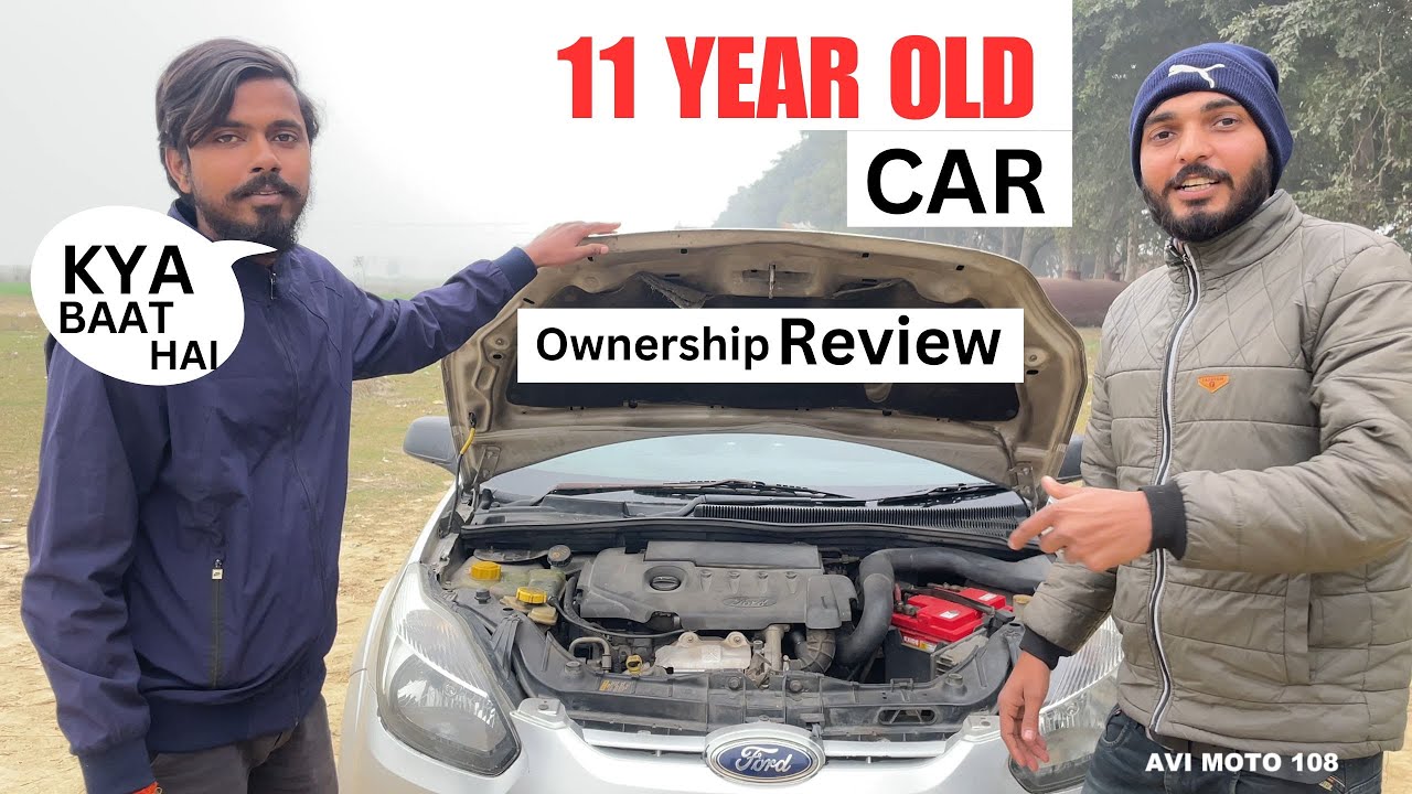 FORD FIGO 11 YEARS OLD OWNERSHIP REVIEW.