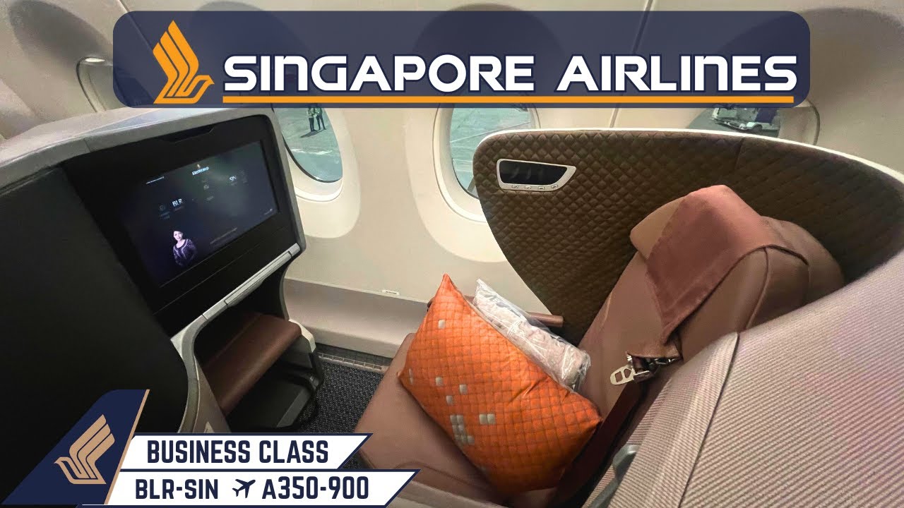 Trip Report | Singapore Airlines (Business Class) | Airbus A350 | Bengaluru - Singapore