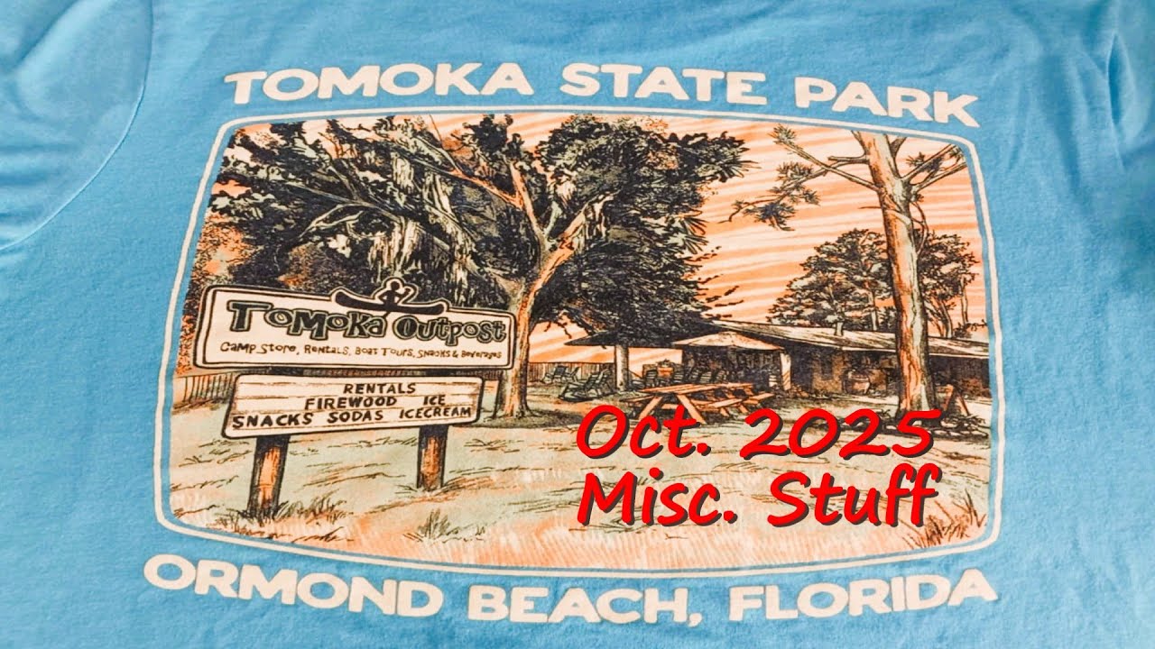 Tomoka State Park - Oct 2025 - misc. stuff!