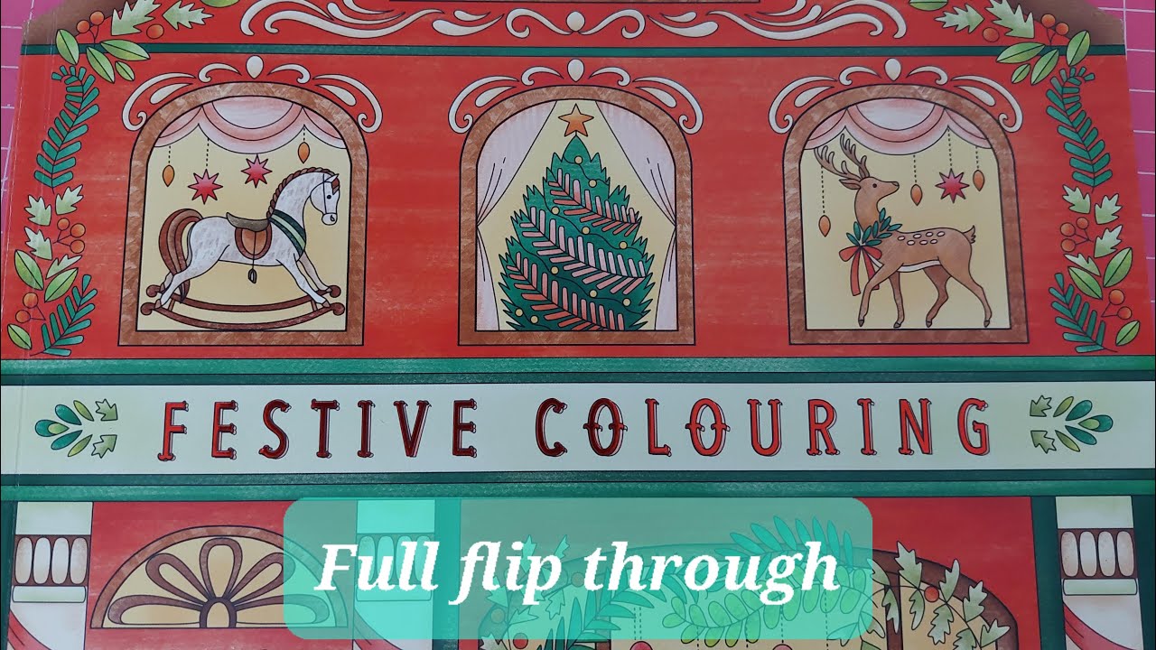 NEW RELEASE 2023 -Special shaped - book flip through of  'Festive colouring book'
