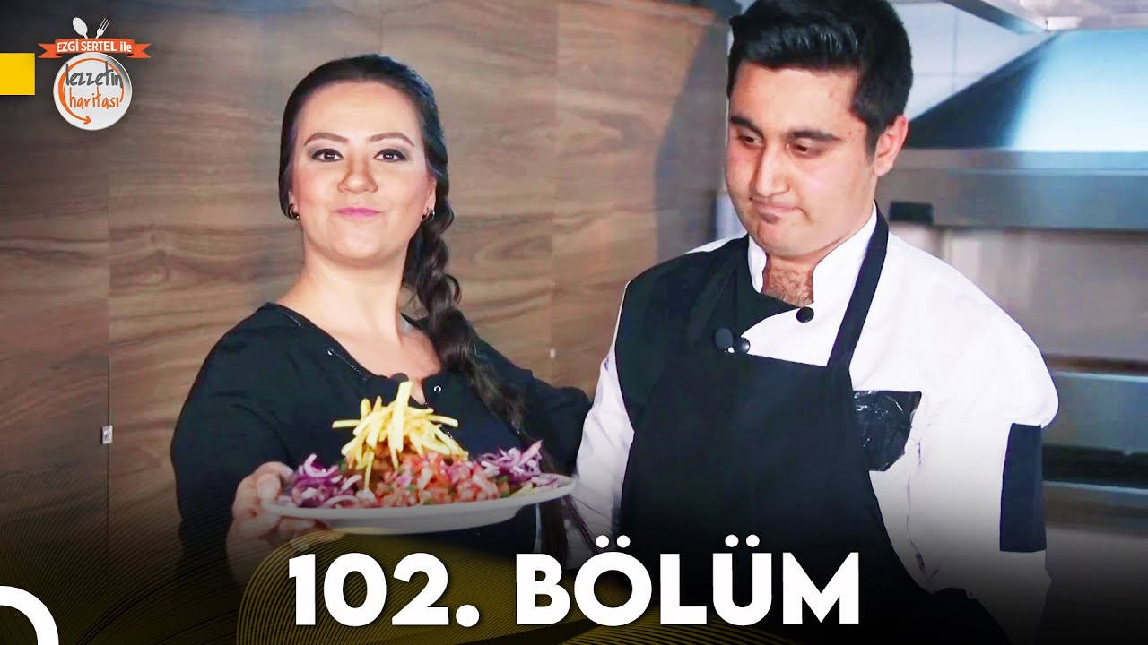 Ezgi Sertel ile Lezzetin Haritası 102. Bölüm | Uşak