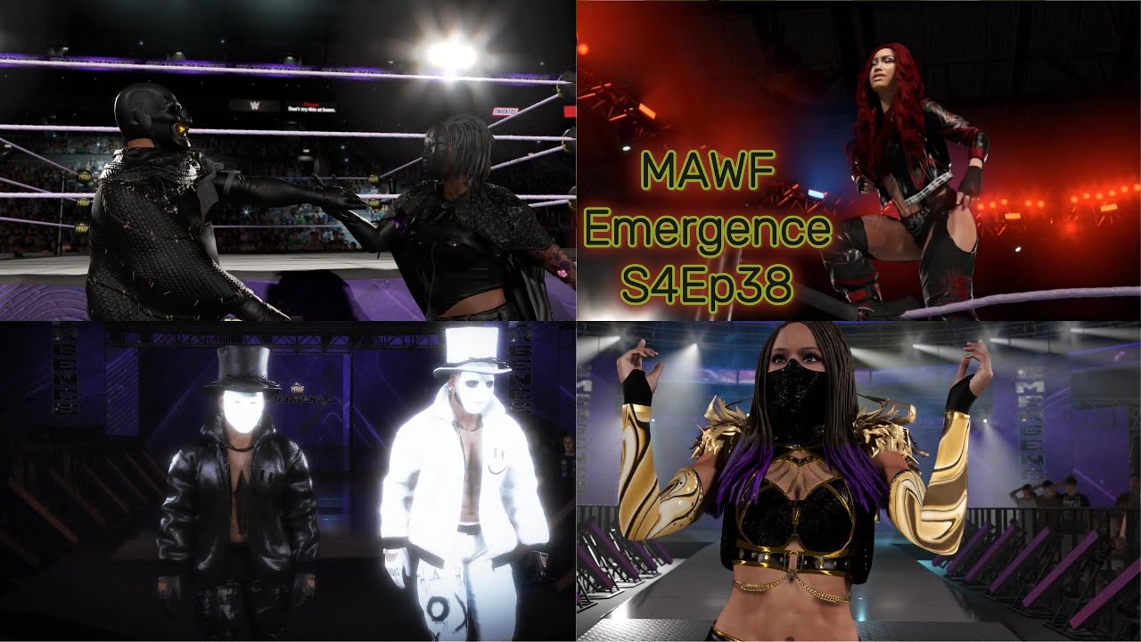 MAWF Emergence S4Ep38 I WWE 2K25 Universe Mode
