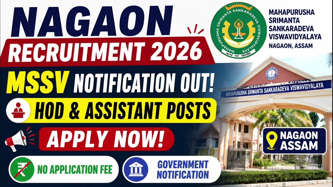 Nagaon Recruitment 2026 | MSSV Recruitment |🔥 19 Posts | Assam Jobs | Latest Govt Job | Apply Now
