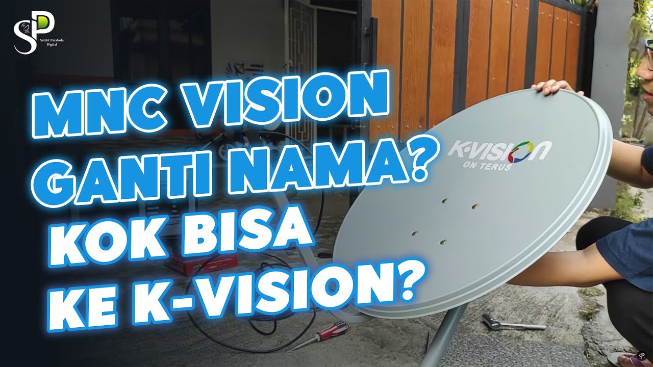 MNC Vision Migrasi Ke Parabola Kvision?