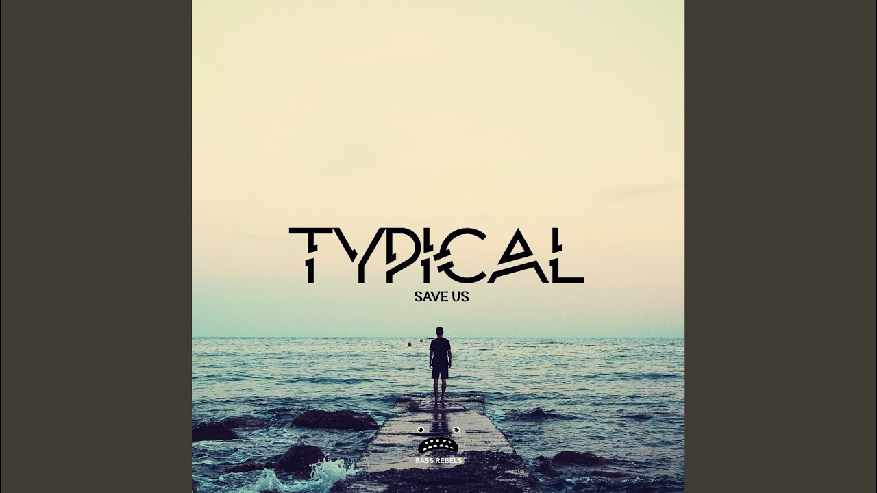 Save Us (Original Mix)
