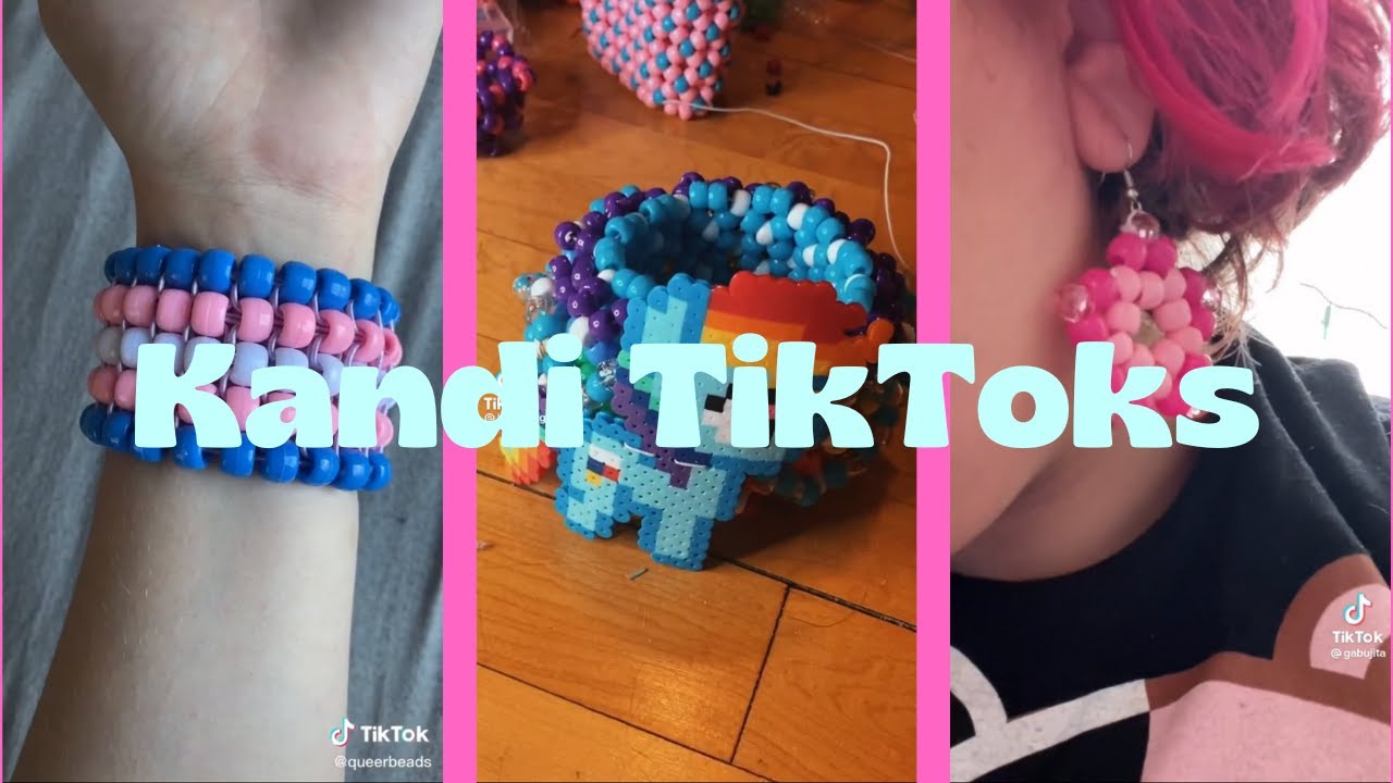 even more kandi tiktoks