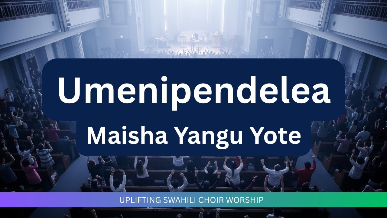 Swahili Worship Experience 2025  Deep Catholic  Gospel Choir Mix