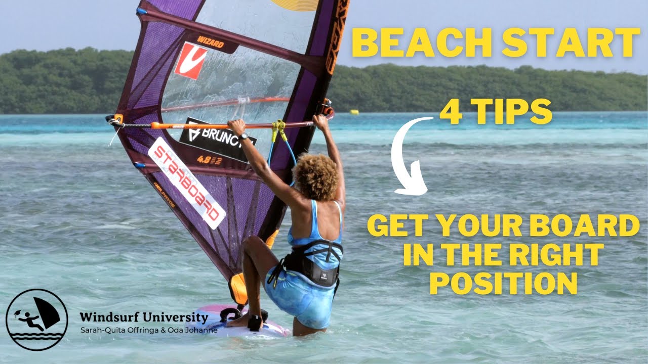 Beach start Quick tips - Get your board in the right position