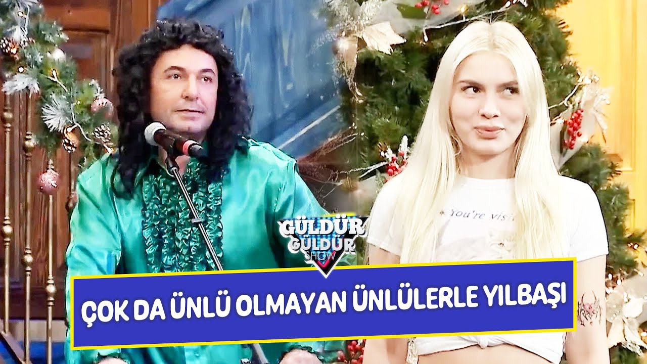 Çok Da Ünlü Olmayan Ünlülerle Yılbaşı! - Güldür Güldür Show