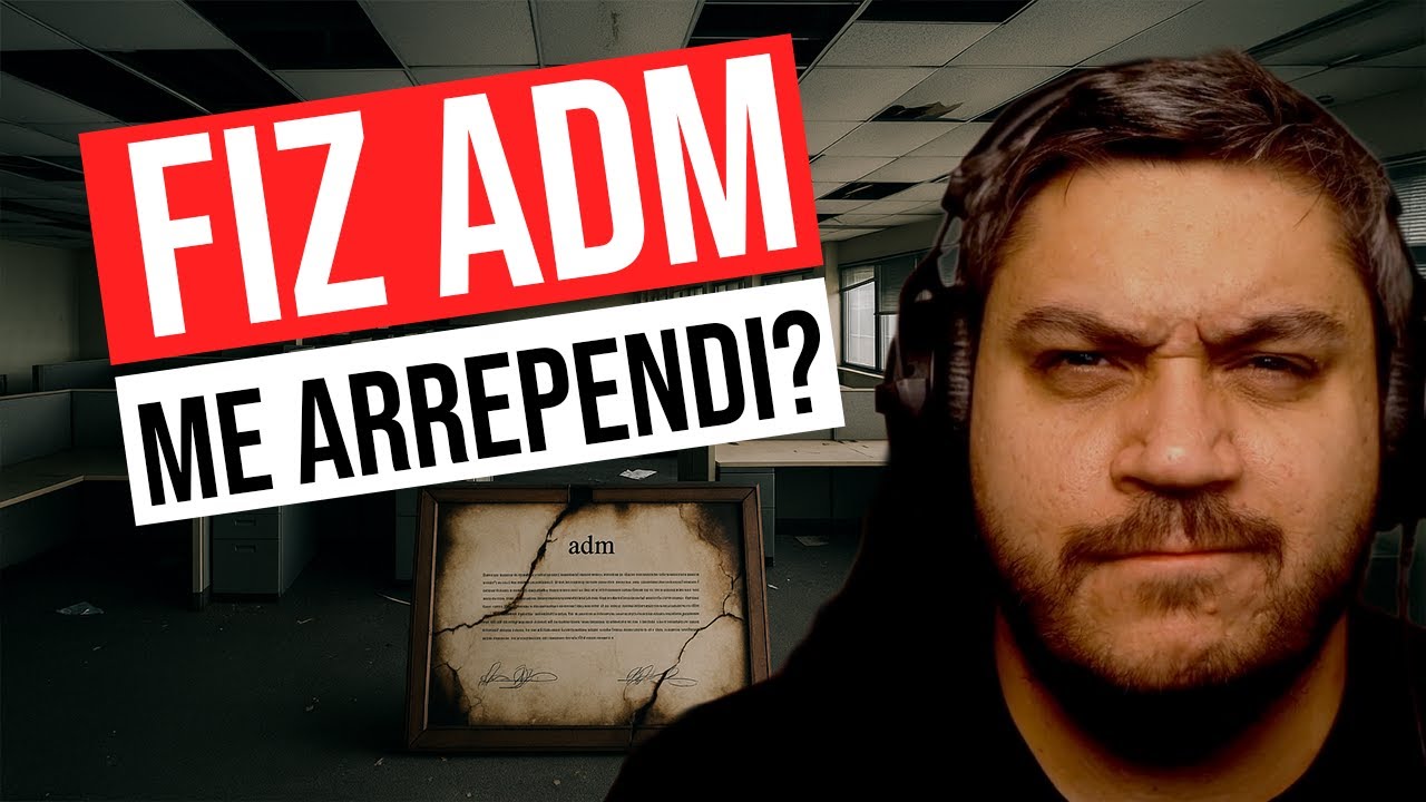 ADM ainda vale a pena? Opinião do gerente.