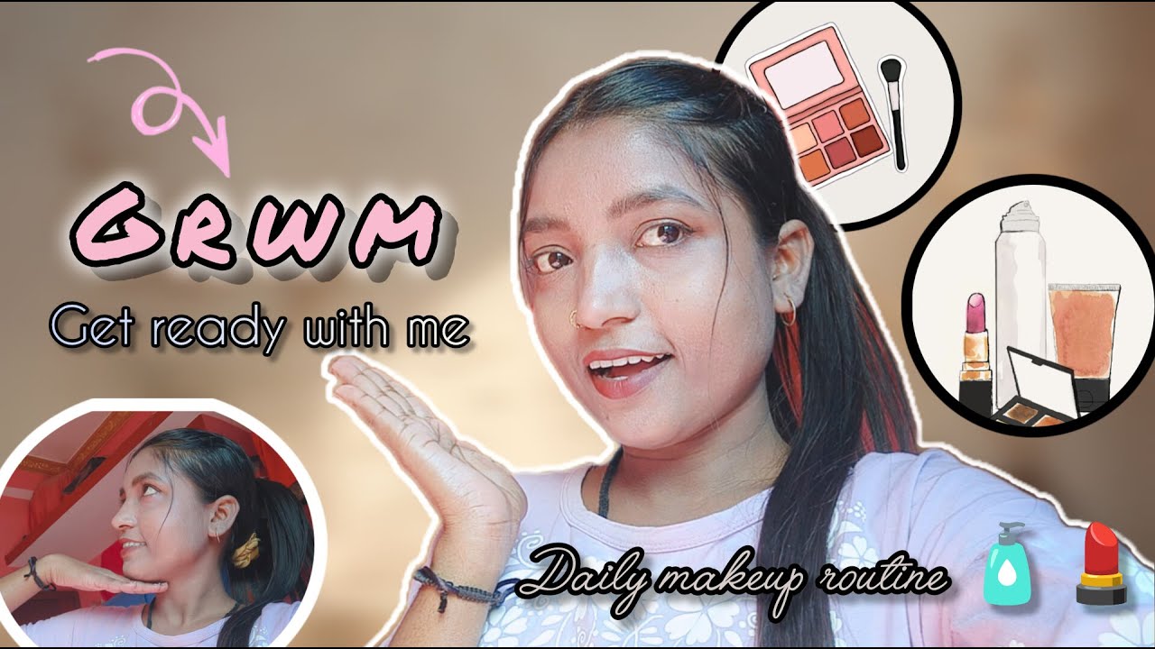 GRWM ✨ Daily makeup routine with Sanjana💕 | Soft glam look | Get ready with me | Simply Sanjana GRWM