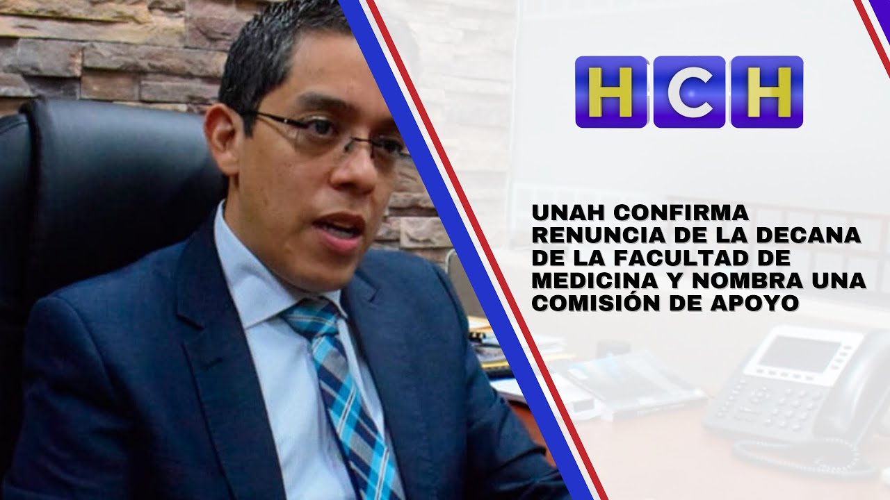 UNAH confirma renuncia de la decana de la Facultad de Medicina y nombra una comisión de apoyo