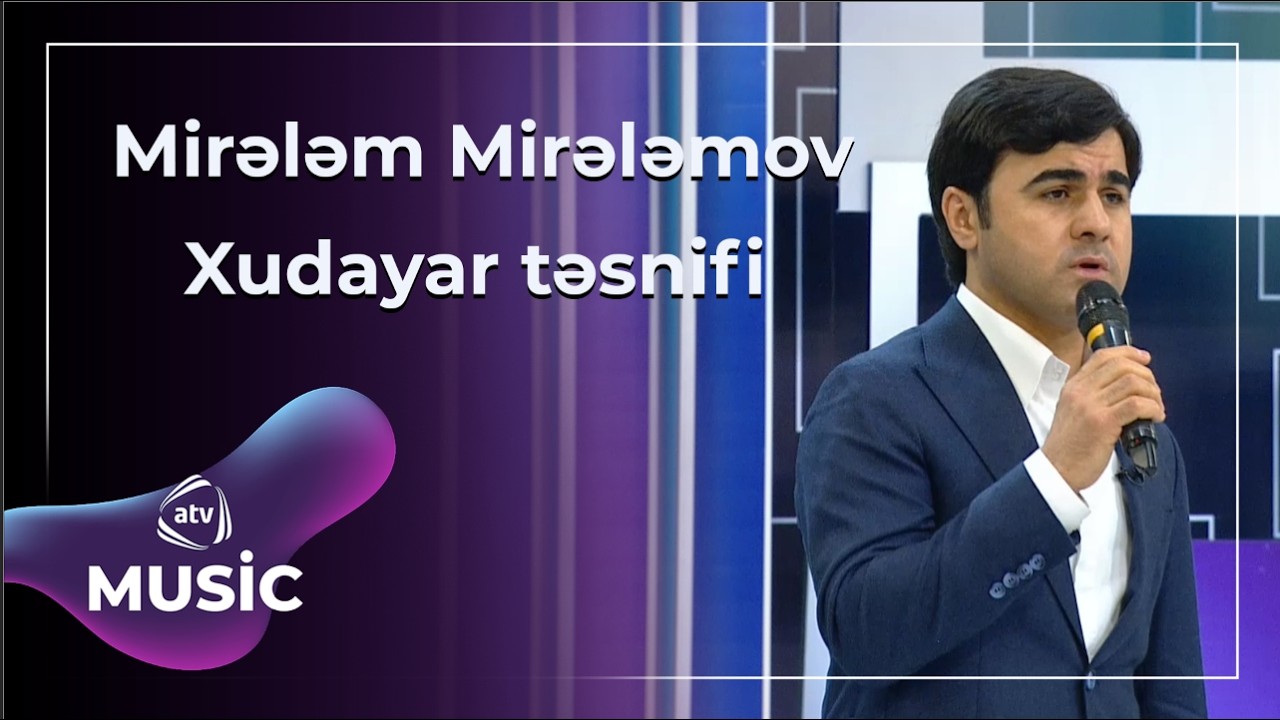 Xudayar təsnifi - Mirələm Mirələmov