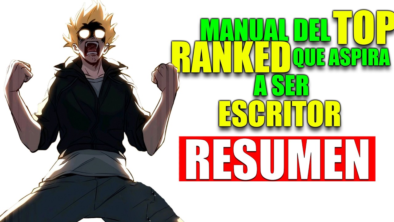 🟢Parecia un Debil Escritor, PERO es el TOP RANKED Retirado🟢MANHWA RESUMEN