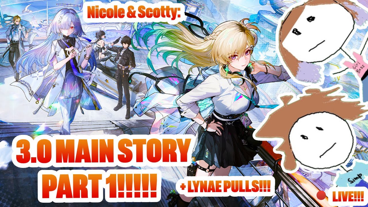 🔴LIVE! WUWA 3.0 IS HERE!!! LAHAI ROI MAIN STORY PART 1!!!!! + LYNAE PULLS!!!!! | Wuthering Waves