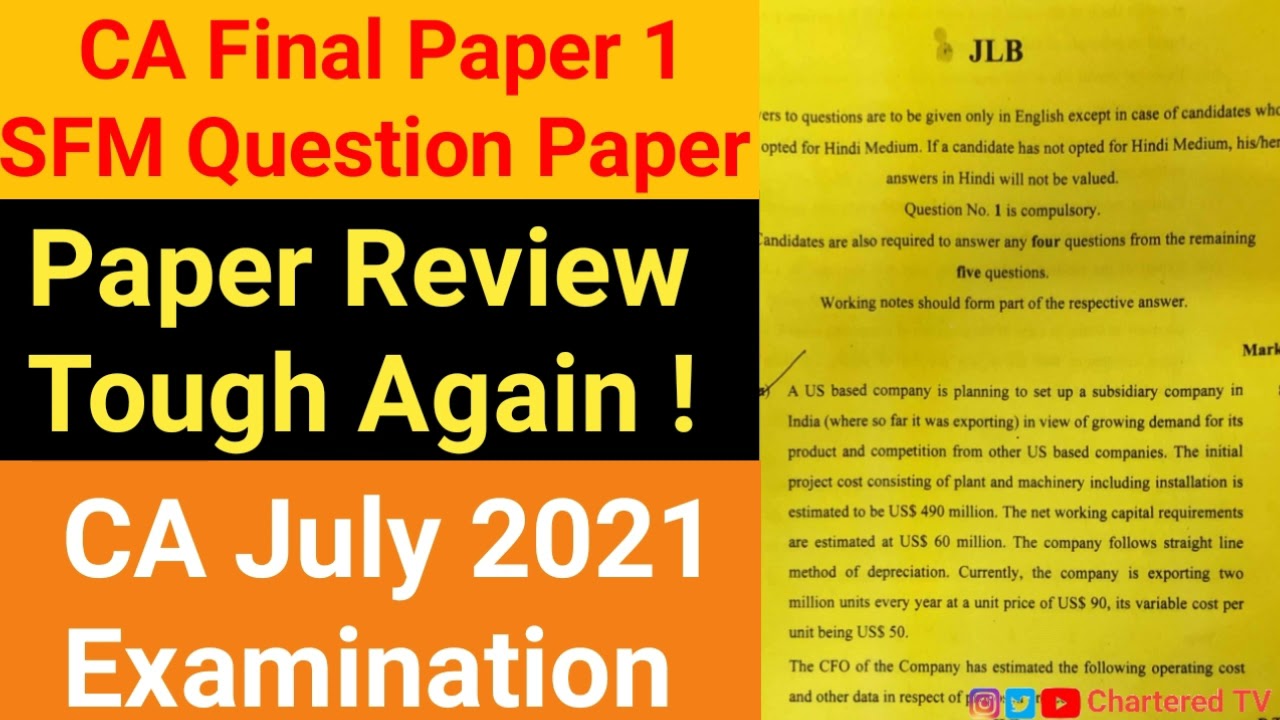 CA Final SFM Paper Review For July 2021 CA Exams | Tough Paper Again Set By ICAI For Old | CA Exams