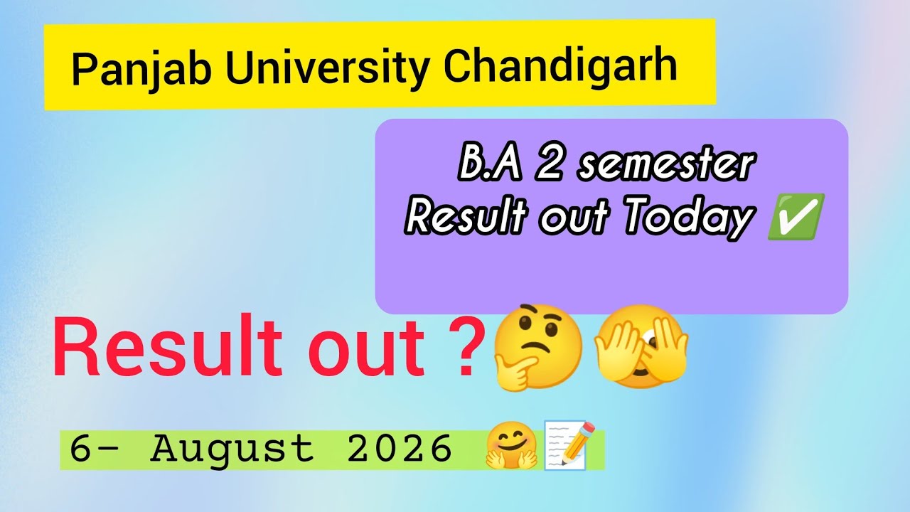 B.A. 2nd Semester Result Out Today 📝 🤗 Panjab University Chandigarh ✅