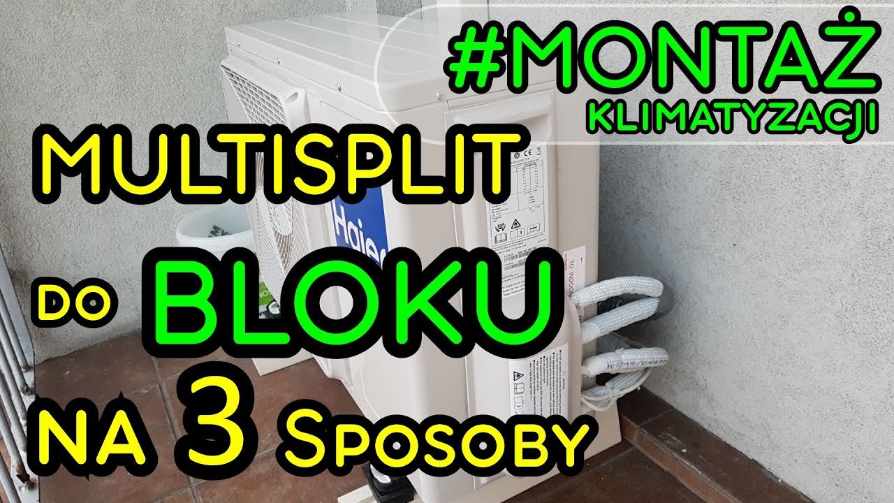MULTISPLIT w BLOKU NA 3 SPOSOBY