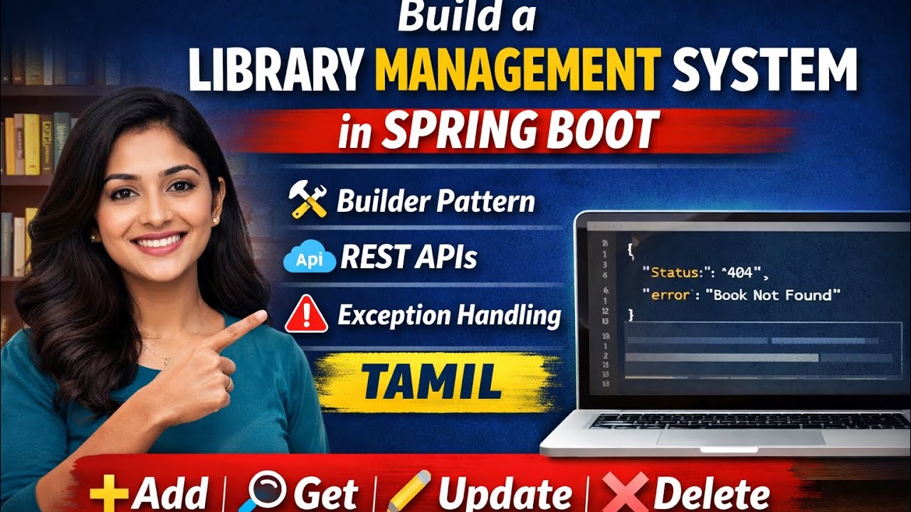 Build a Library Management System📚 in spring Boot | Builder, REST APIs & Exception Handling in tamil