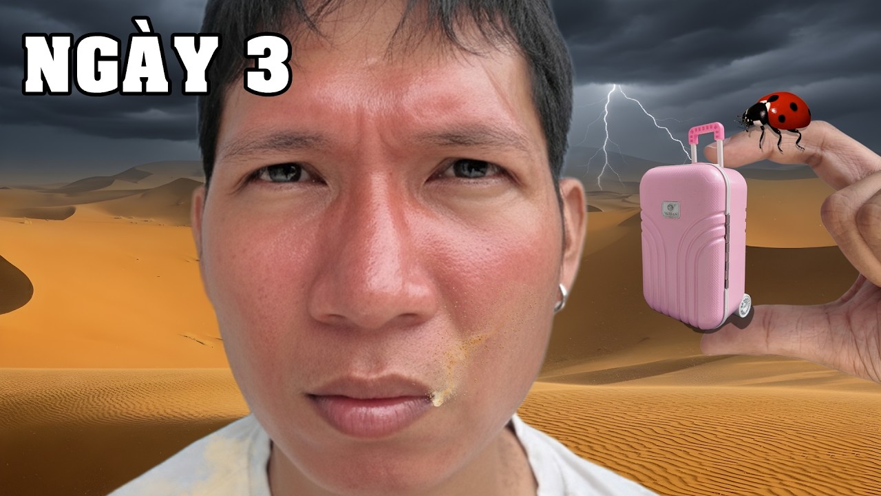 Sống Sót Trên Sa Mạc Với Vali Nhỏ Nhất Thế Giới (TRONG MƯA BÃO)