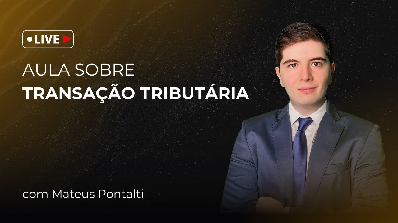 Aula sobre Transação Tributária
