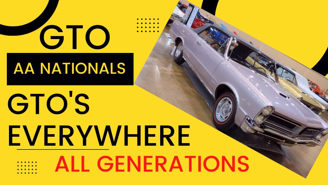 2022 GTO AA Nationals, GTO's Everywhere.  All GTO Generations 1st, 2nd, and 3rd. Great Car Show.