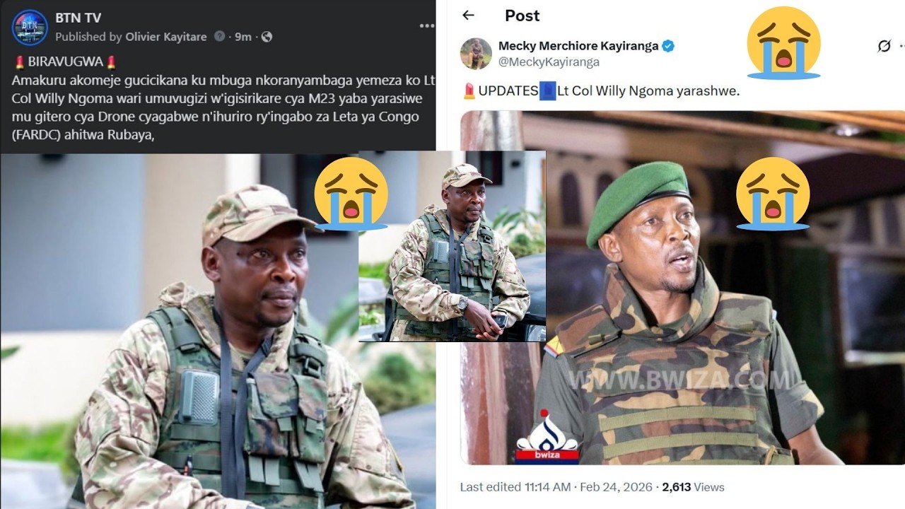 UKURI KU IRASWA RYA Lt Col #WILLY #NGOMA 😭AMAKURU TUMENYE KURI IYI NKURU IKOMEJE KUGARUKWAHO😭