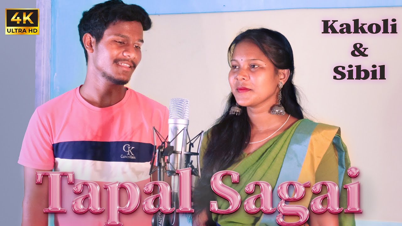TAPAL SAGAI // Kakoli & Sibil // Santali traditional romantic video Song // Burujharna