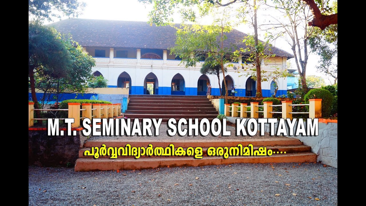 MT SEMINARY SCHOOL KOTTAYAM