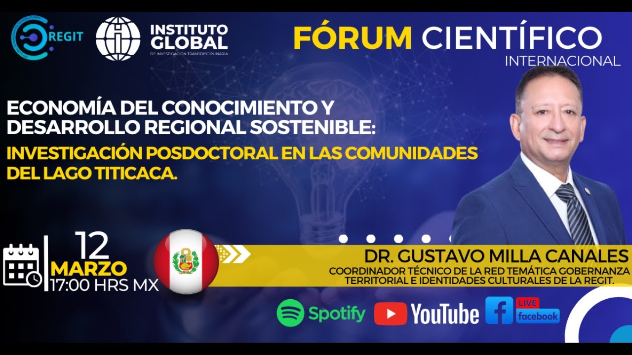 Economía del Conocimiento y Desarrollo Regional Sostenible: Investigación Posdoctoral...