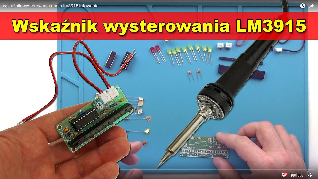 Wskaźnik wysterowania audio na LM3915 [1/2] - lutowanie