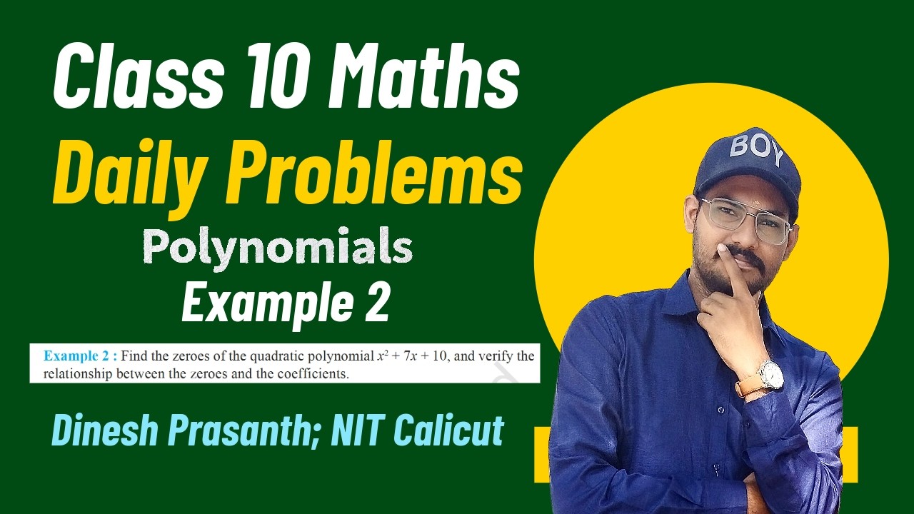 Class 10 Maths | Relationship Between Zeros and Coefficients | Example 2 Explained 🔥CBSE Polynomials