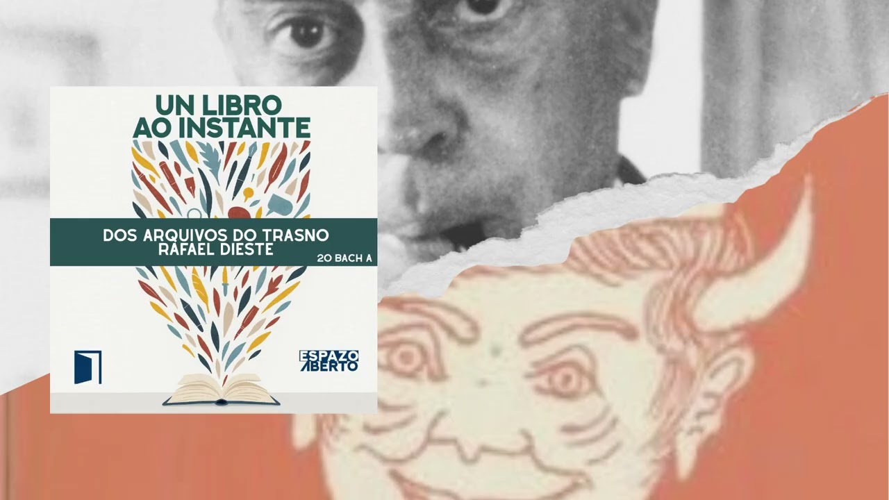 Un libro ao instante | Dos arquivos do trasno | Rafael Dieste
