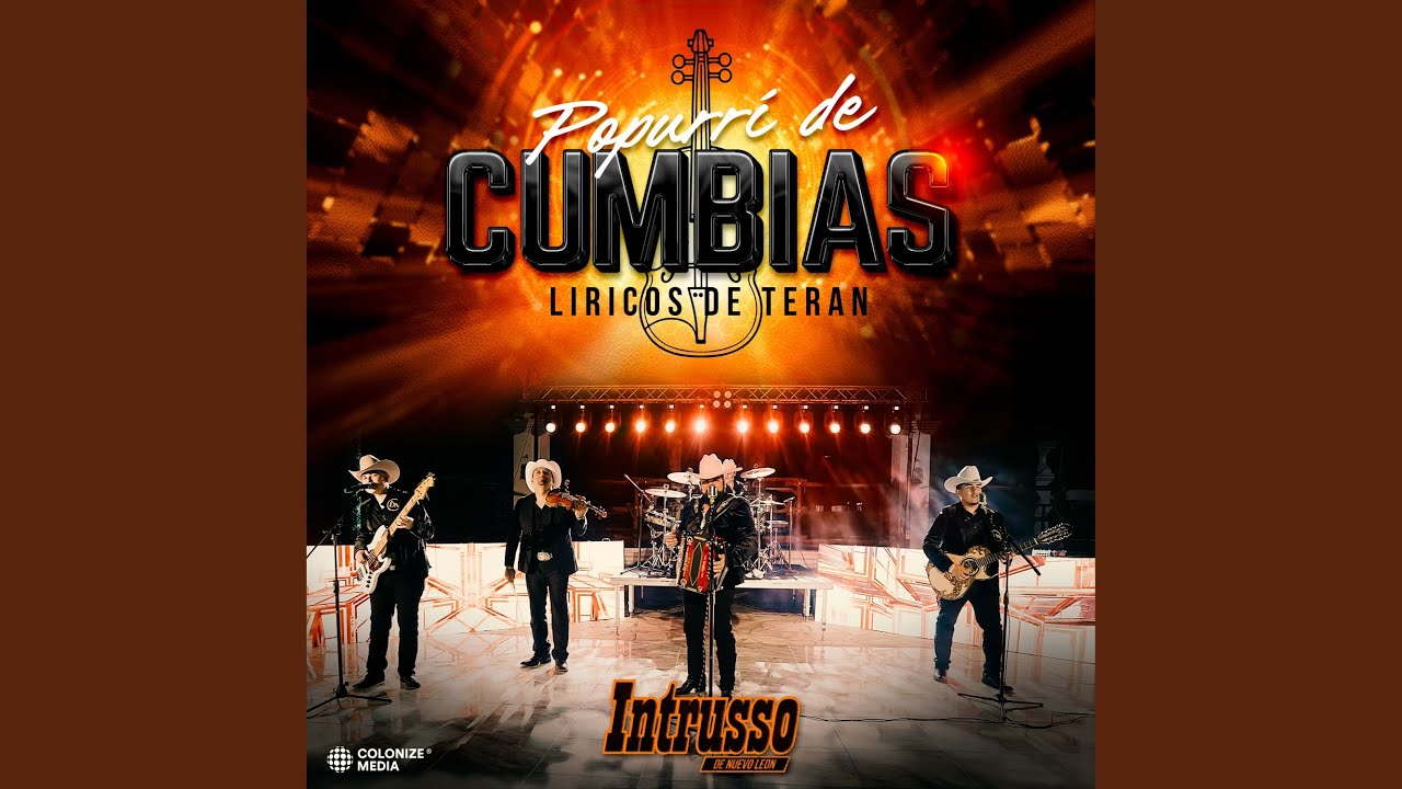 Popurrí de Cumbias: Liricos De Teran