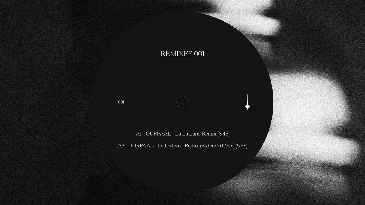 GURPAAL - La La Land Remix (Extended Mix)