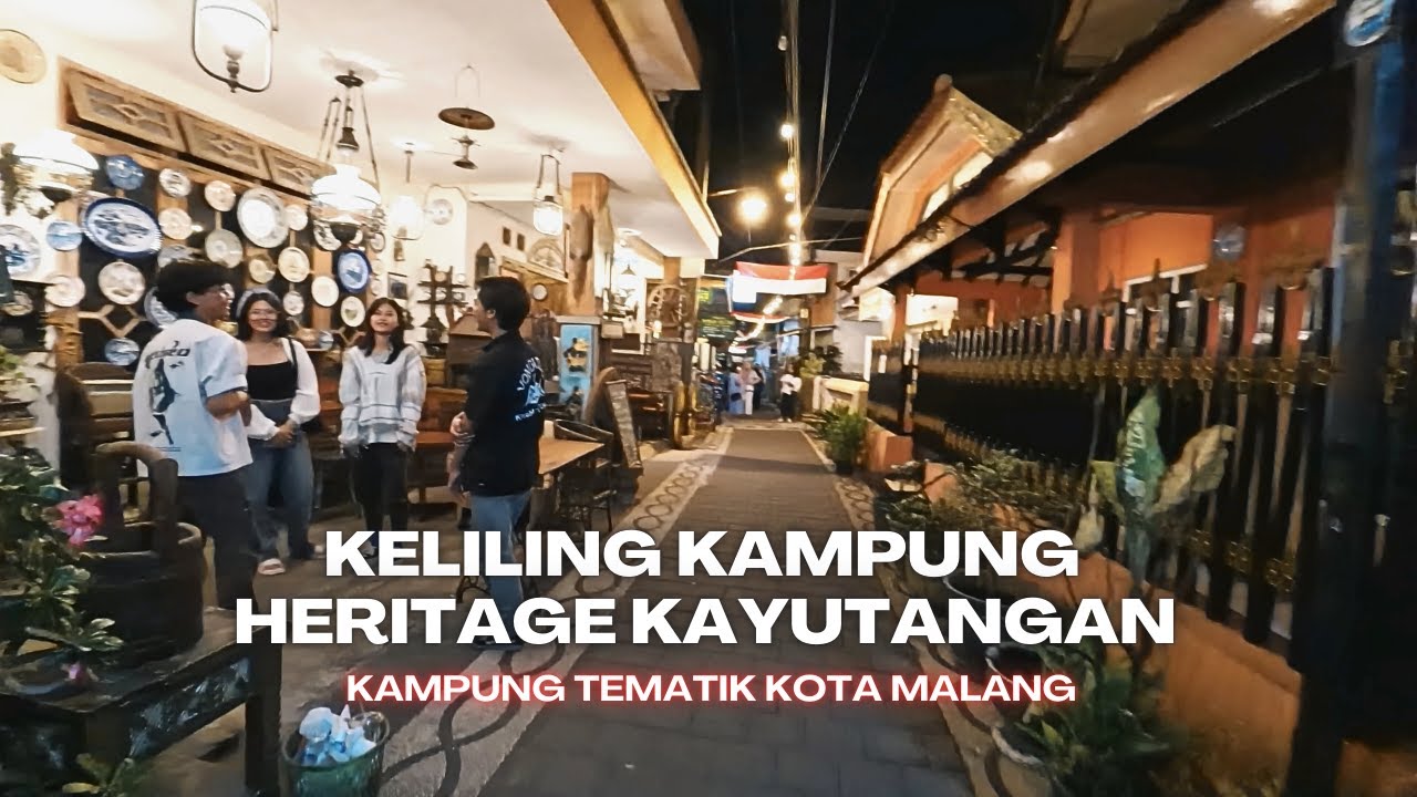 WALKING TOUR KAMPUNG HERITAGE KAYUTANGAN MALANG