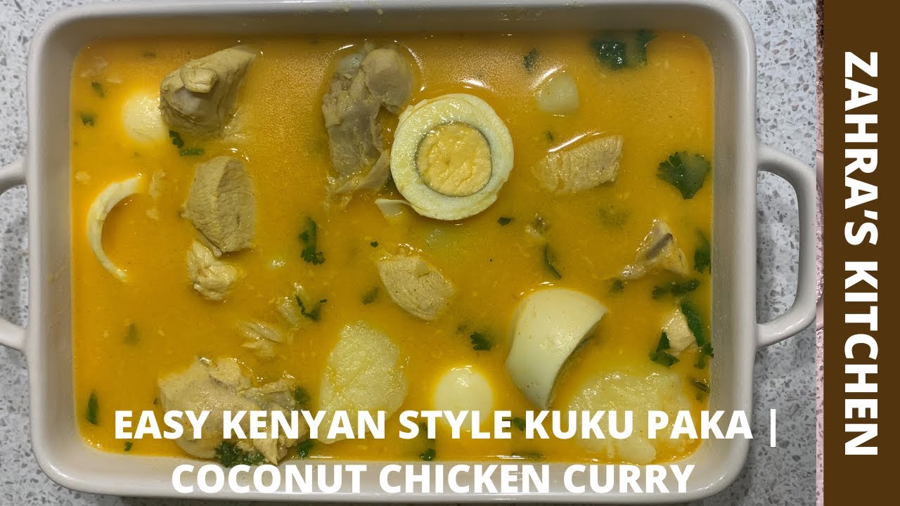 EASY KENYAN STYLE KUKU PAKA | COCONUT CHICKEN CURRY | ZAHRA'S KITCHEN