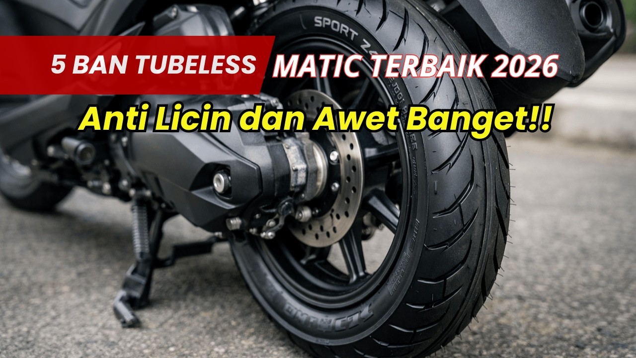 5 Ban Tubeless Ring 14 Terbaik 2026?? Rekomendasi Untuk Matic Harian!