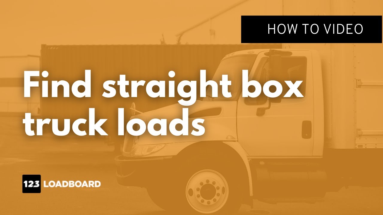 How to find straight box loads for your van. Book box truck loads and LTL freight with 123Loadboard.