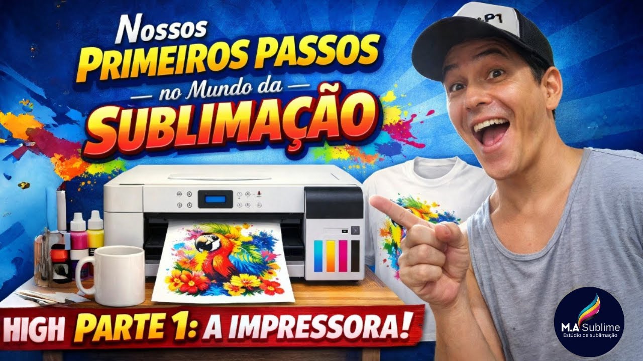 Come&ccedil;ando na Sublima&ccedil;&atilde;o do Zero | Parte 1 &ndash; A Impressora