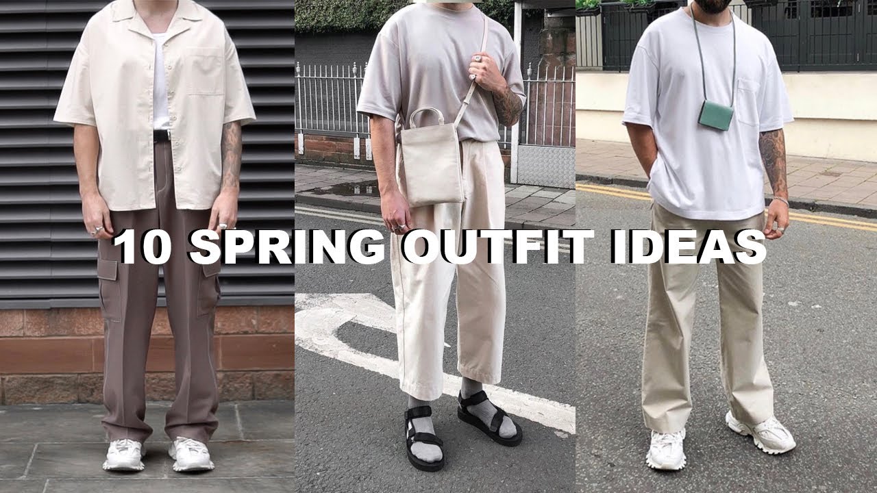 10 Spring Outfit Ideas For Men 2021