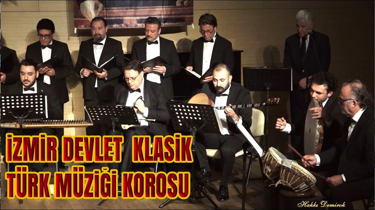 FERAHNAK SAZ SEMAİ (Zeki Mehmet Ağa )  - İZMİR DEVLET KLASİK TÜRK MÜZİĞİ KOROSU