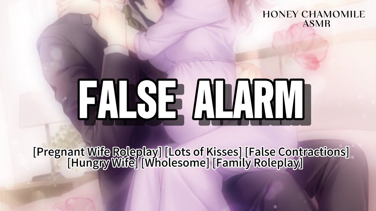 False Alarm  F4M ASMR | Loving Wife RP | Domestic Bliss | Married Life | Labor Pains