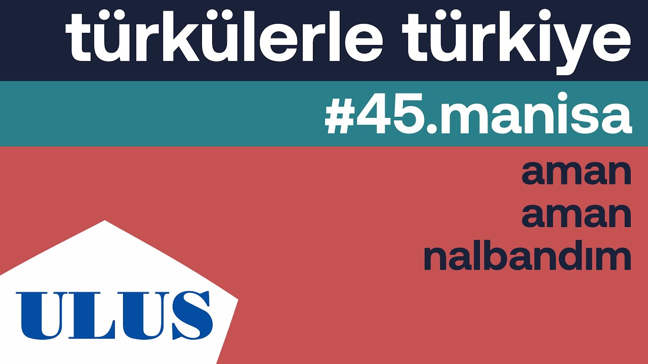 Erol Köker - Aman Aman Nalbandım | Manisa Türküleri