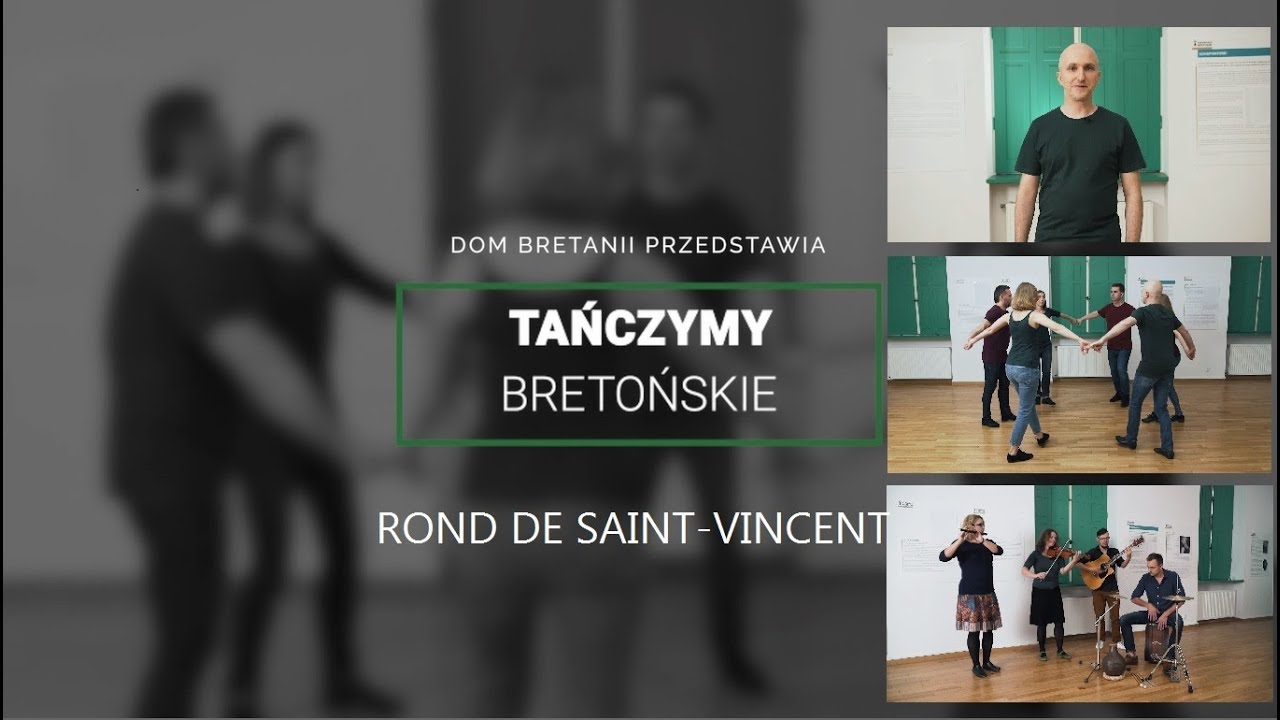 Tańczymy bretońskie - Rond de Saint-Vincent