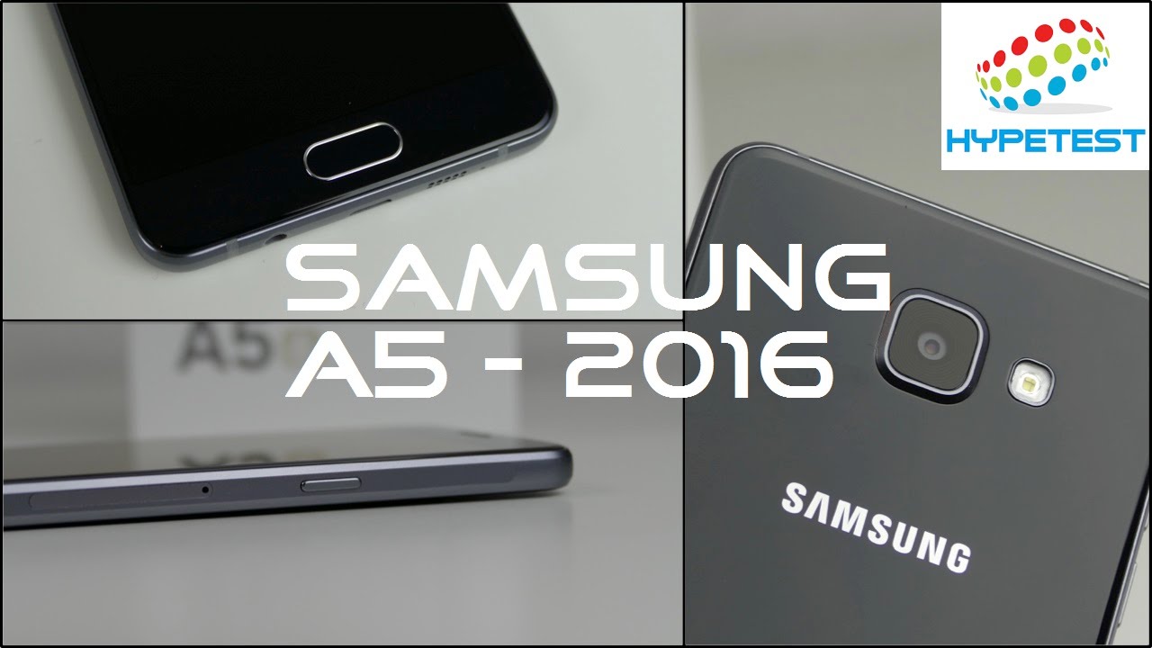 Samsung A5 2016 - le TEST en Français - COUP DE COEUR HYPETEST - HD -