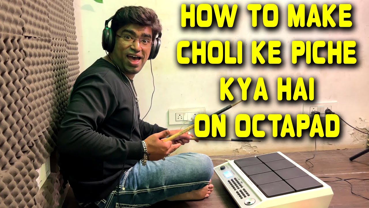 HOW TO MAKE CHOLI KE PICHE KYA HAI PATCH ON OCTAPAD MS-P20 PRO | Janny Dholi